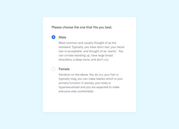 this image described a gender ui, but with a little snarkiness and social deconstructionism.